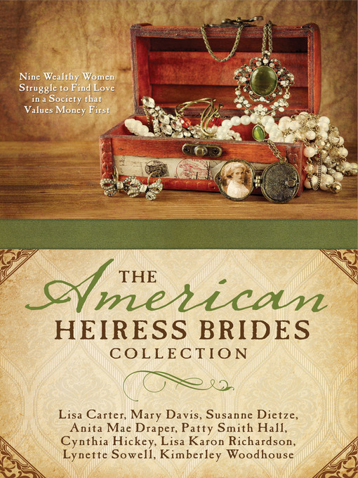 Cover image for The American Heiress Brides Collection